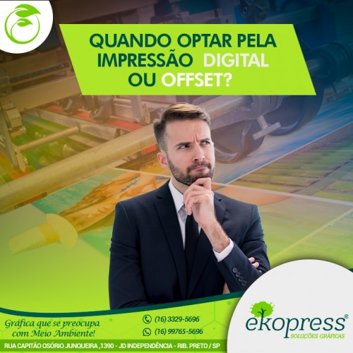 Quando optar pela impressão digital ou offset?