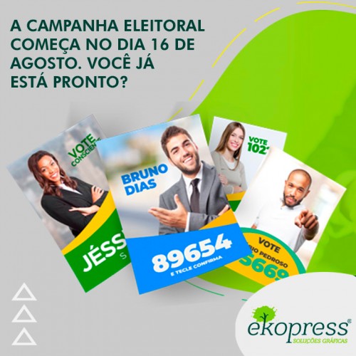 A campanha Eleitoral começa no dia 16 de agosto. Você já está pronto?