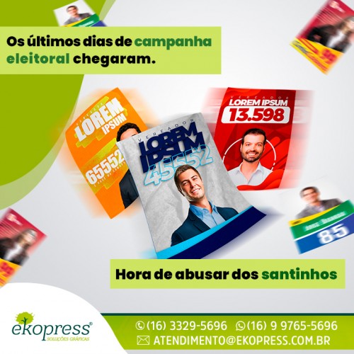 Os últimos dias de campanha eleitoral chegaram. Hora de abusar dos santinhos