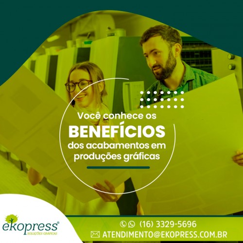 Você conhece os benefícios dos acabamentos em produções gráficas