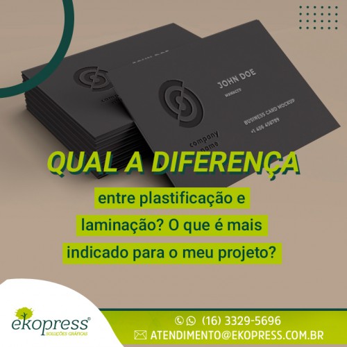 Qual a diferença entre plastificação e laminação? O que é mais indicado para o meu projeto?