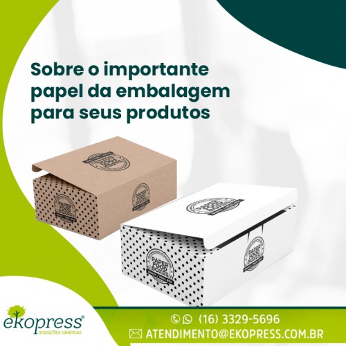 Sobre o importante papel da embalagem para seus produtos