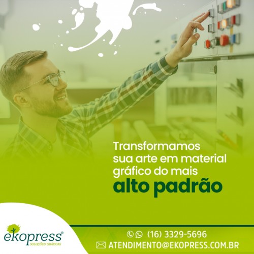 Transformamos sua arte em material gráfico do mais alto padrão