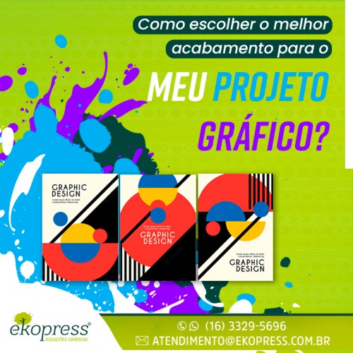 Como escolher o melhor acabamento para o meu projeto gráfico?