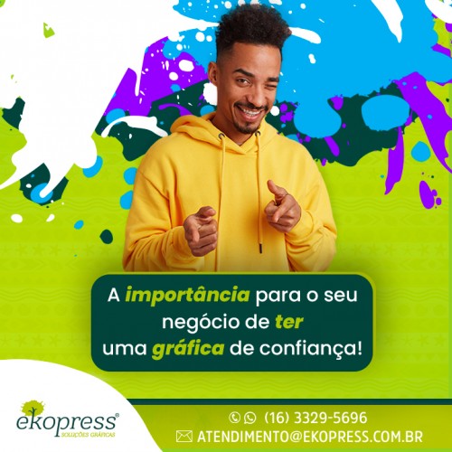 A importância para o seu negócio de ter uma gráfica de confiança