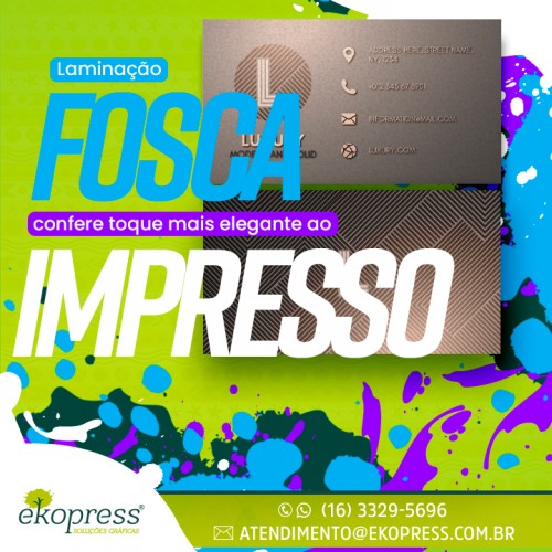 Laminação fosca confere toque mais elegante ao impresso