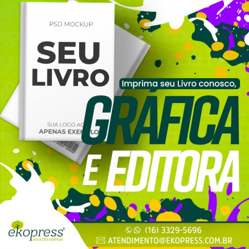 Imprima seu Livro conosco, somos Gráfica e Editora