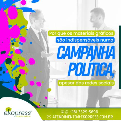 Por que os materiais gráficos são indispensáveis numa campanha política, apesar das redes sociais