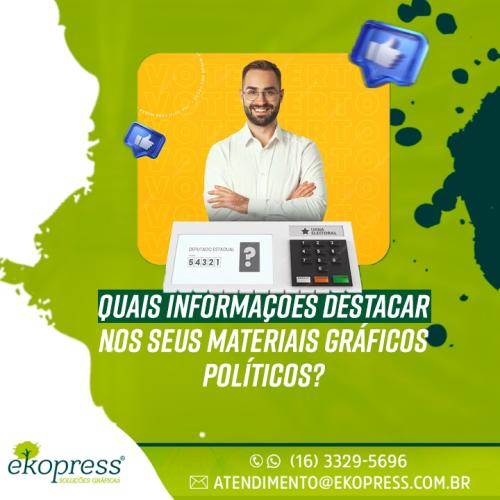 Quais informações destacar nos seus materiais gráficos políticos?